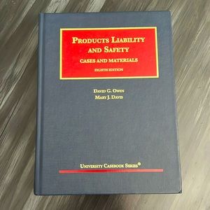 Products Liability and Safety Cases and Materials, 8th edition